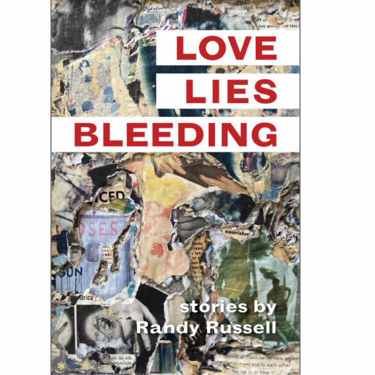 Love Lies Bleeding Randy Russell